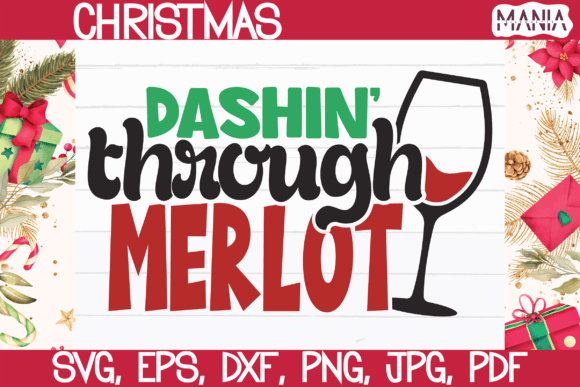 Dashin Through Merlot Svg: A Versatile Graphic Template for Creative Sellers
