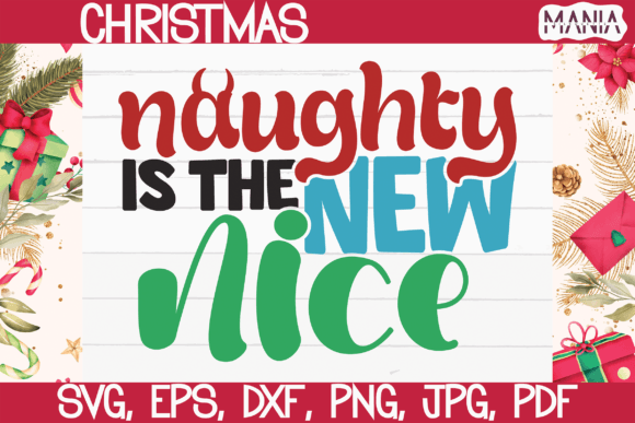 Naughty is the New Nice SVG: A Graphic Template Review for Crafters