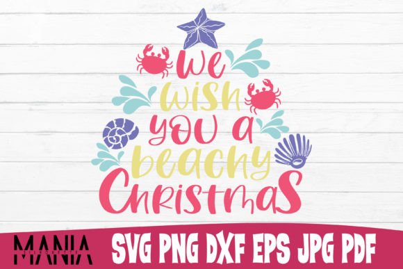 We Wish You a Beachy Christmas SVG: A Graphic Template for Creative Content